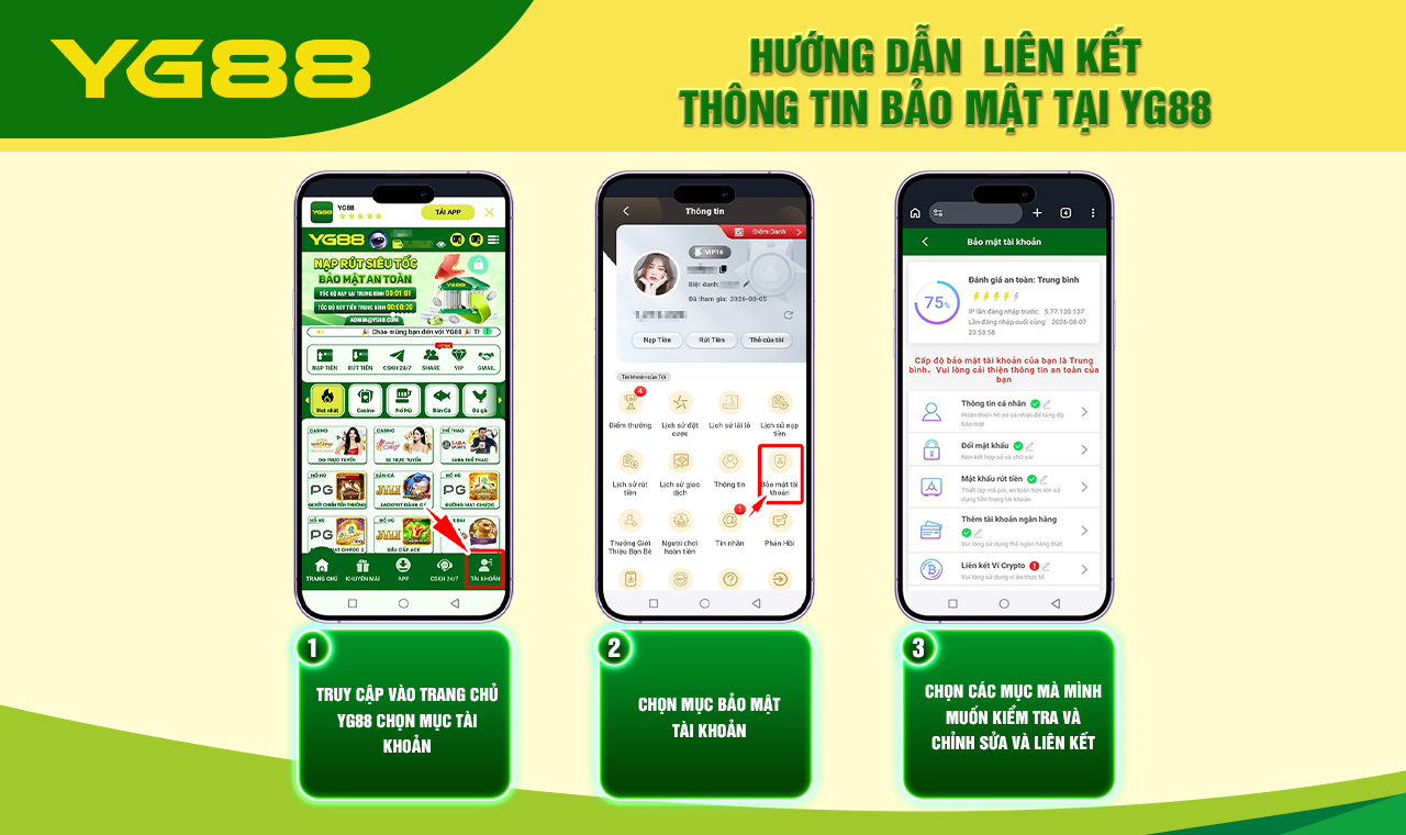 HƯỚNG DẪN LIÊN KẾT THÔNG TIN BẢO MẬT TẠI YG88